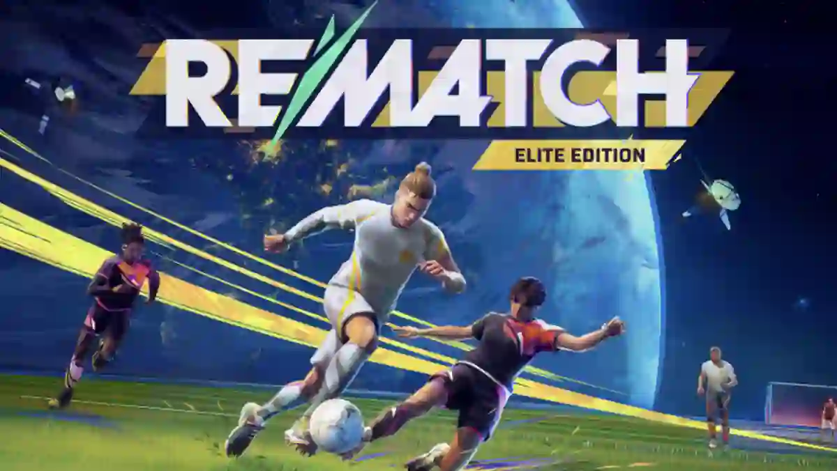 Rematch Update 1.200.006 Patch Notes on June 23, 2025